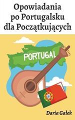 Opowiadania po Portugalsku dla Poczatkujacych