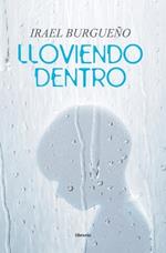 Lloviendo Dentro