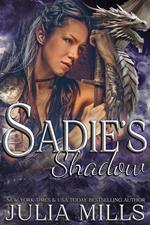 Sadie's Shadow