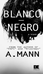 Blanco | Negro (Short Fiction/Gay Erotica/MM/M4M)