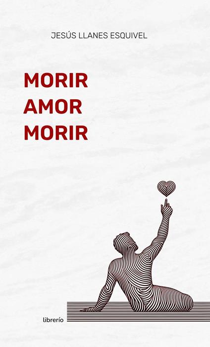 Morir Amor Morir