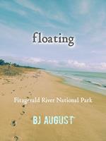 Floating: Fitzgerald River National Park