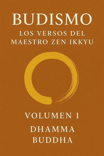 Budismo: Los Versos del Maestro Zen Ikkyu