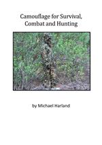Camouflage for Survival Combat an Hunting