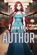 I Am the Author