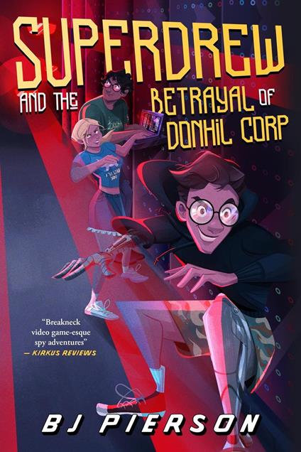 SuperDrew and the Betrayal of Donhil Corp - BJ Pierson - ebook