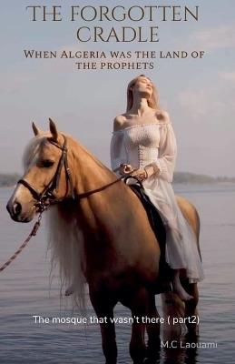 The forgotten cradle - Laouami M C - cover