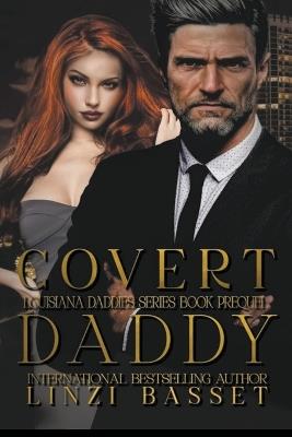Covert Daddy - Linzi Basset - cover