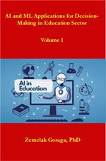 AI and ML Applications for Decision-Making in Education Sector