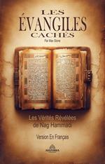 Les Évangiles Cachés - Les Vérités Révélées de Nag Hammadi
