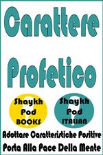 Carattere Profetico