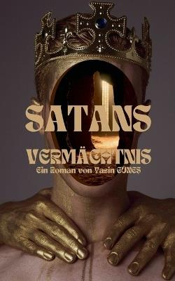 Satans Vermächtnis - Erster Zug - Yasin Güneş - cover