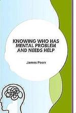 Knowing Who has Mental Health Problem and Needs Help
