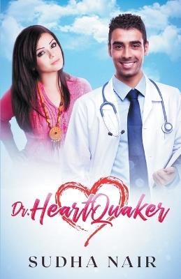 Dr. Heartquaker - Sudha Nair - cover