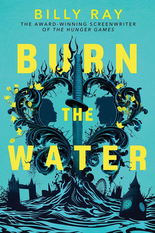 Burn the Water - Ray Billy - ebook