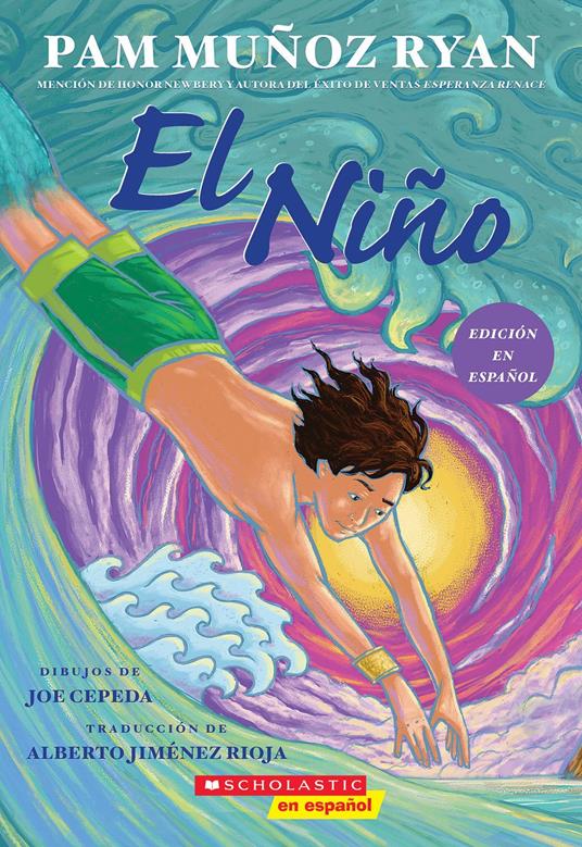 El Niño - Pam Muñoz Ryan,Joe Cepeda - ebook