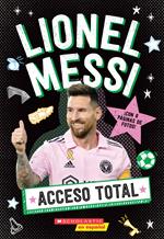 Acceso Total: Lionel Messi (All Access: Lionel Messi)