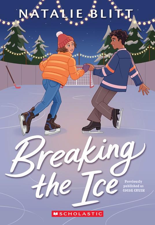 Breaking the Ice - Natalie Blitt - ebook