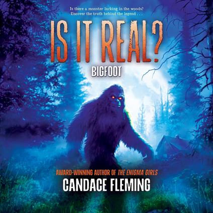 Is It Real? Bigfoot