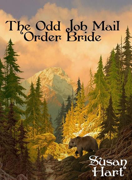 The Odd Job Mail Order Bride