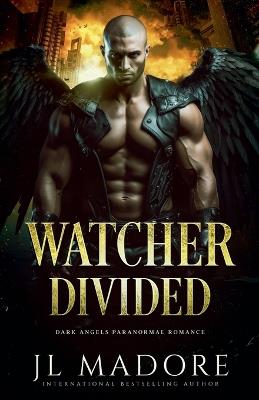 Watcher Divided - Jl Madore - cover