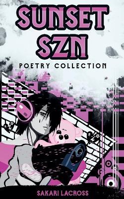 Sunset Szn - Sakari Lacross - cover