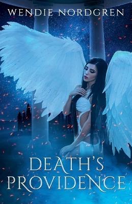 Death's Providence - Wendie Nordgren - cover