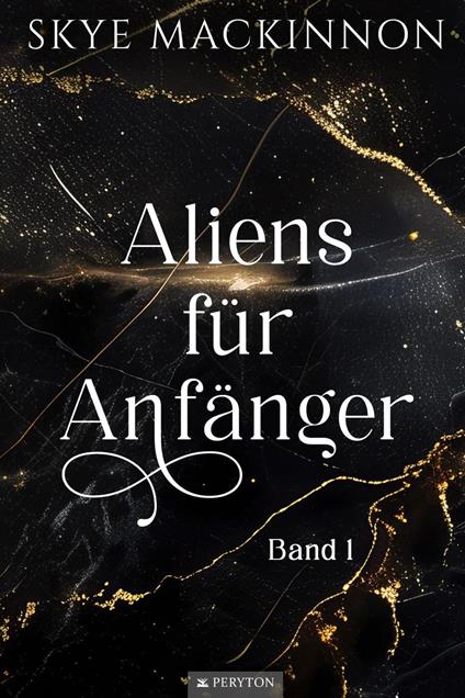 Aliens für Anfänger