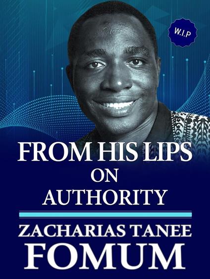 From His Lips on Authority