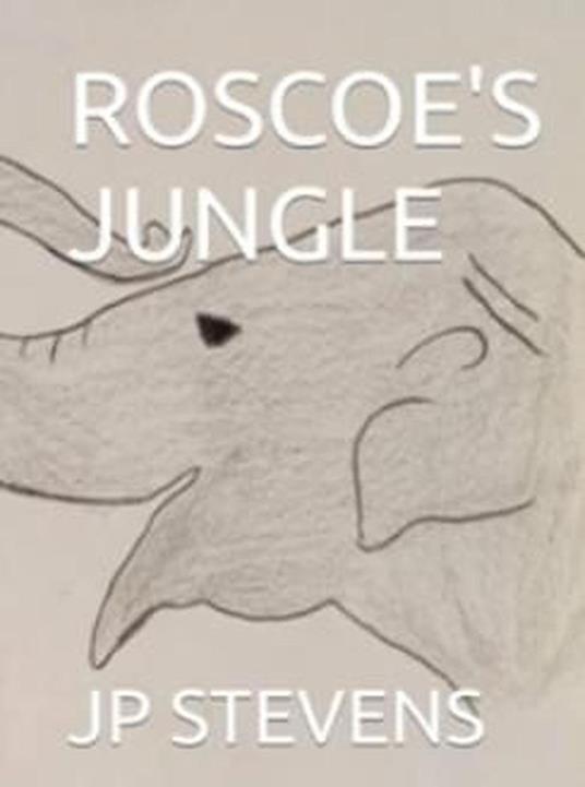 Roscoe's Jungle - J.P. Stevens - ebook