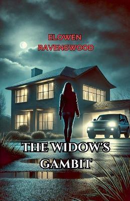 The Widow's Gambit - Elowen Ravenswood - cover