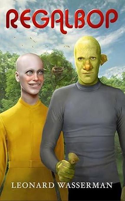 Regalbop - Leonard E Wasserman - ebook