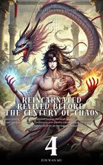 Reincarnated Revived Before the Century of Chaos