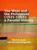 The West and the Philippines (1521-1957): a Parallel History