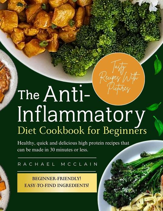 The Anti-inflammatory Diet Cookbook for Beginners.