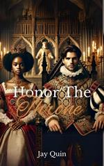 Honor the Throne