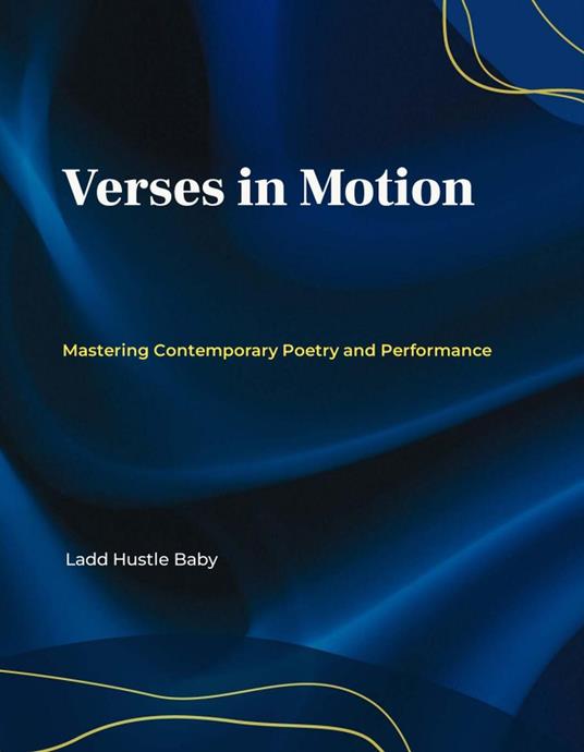 Verses in Motion: Mastering Contemporary Poetry and Performance