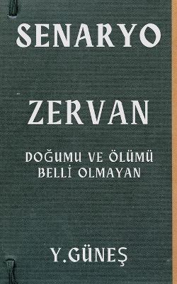 Zervan - Doğumu ve Ölümü Belli Olmayan - Yasin Güneş - cover
