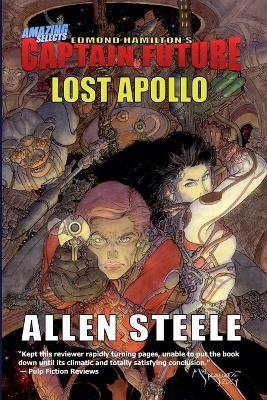 Captain Future: Lost Apollo - Allen Steele - cover