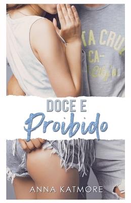 Doce e Proibido - Anna Katmore - cover
