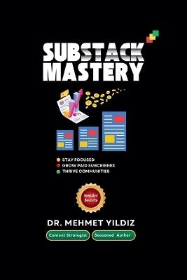 Substack Mastery - Mehmet Yildiz - cover