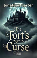 The Fort’s Curse