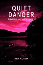 Quiet Danger