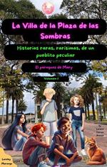 La Villa de la Plaza de las Sombras: El paraguas de Mary