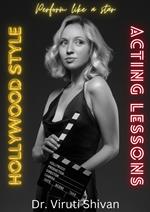 Hollywood Style Acting Lessons