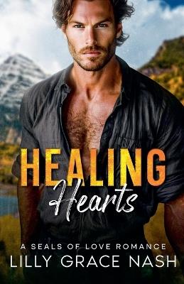 Healing Hearts - Lilly Grace Nash - cover