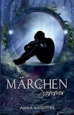 M?rchensommer