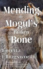 Mending the Mogul's Broken Bone