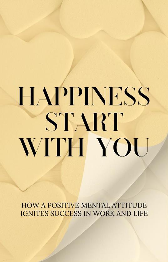Happiness Start With You