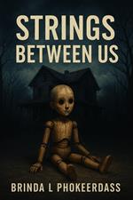 Strings Between Us